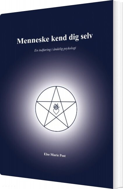 Menneske Kend Dig Selv Else Marie Post Bog