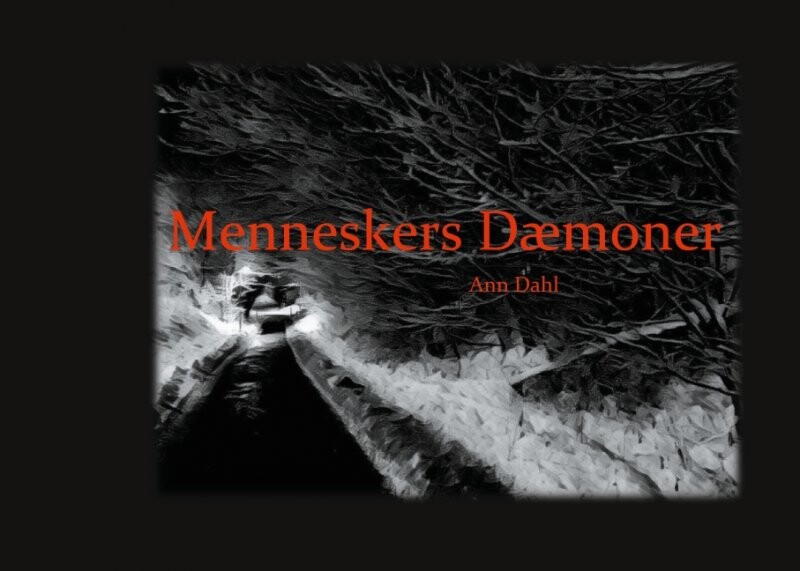 Menneskers Dæmoner Ann Dahl Bog