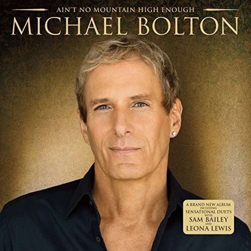 Michael Bolton   Ain T No Mountain High Enough   Cd