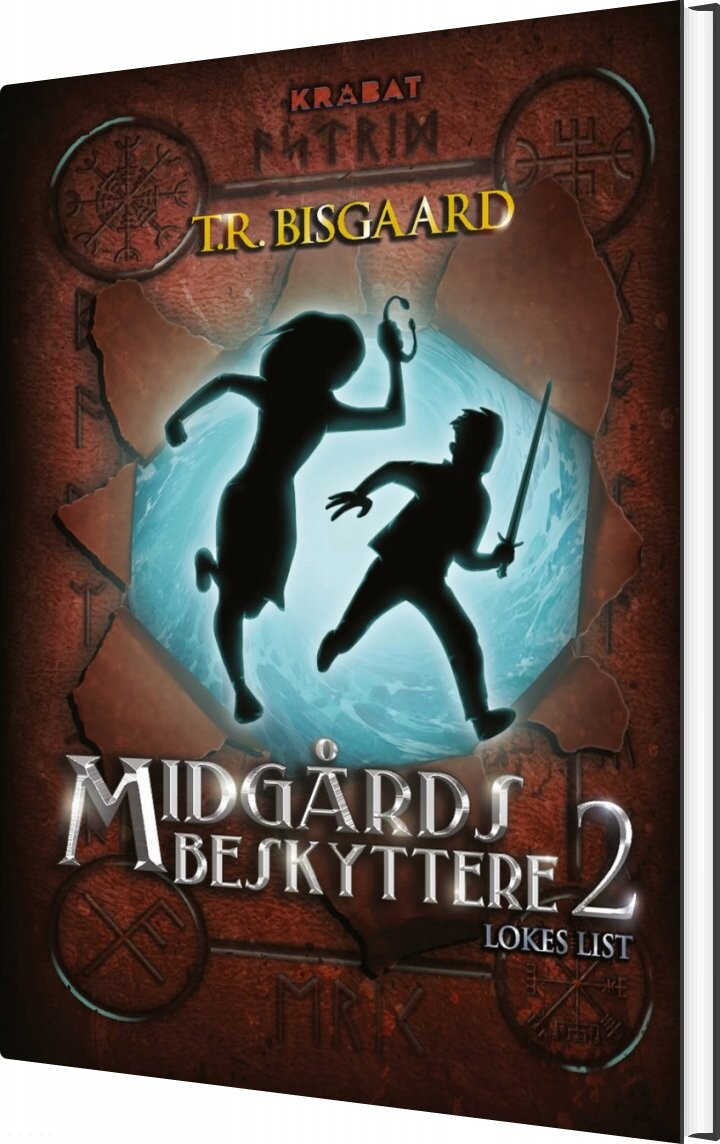 Midgårds Beskyttere 2   Lokes List   T R Bisgaard   Bog