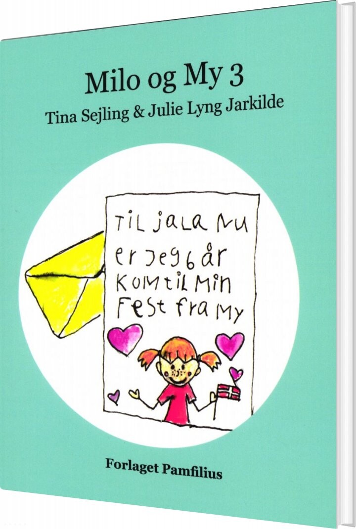 Milo Og My 3 Tina Sejling Bog