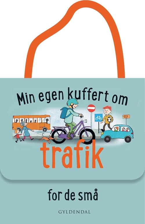 Min Egen Kuffert Om Trafik For De Små Lene Møller Jørgensen Bog