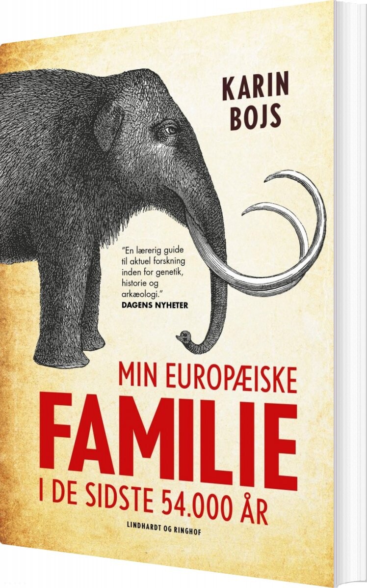 Min Europæiske Familie I De Sidste 54 000 år   Karin Bojs   Bog