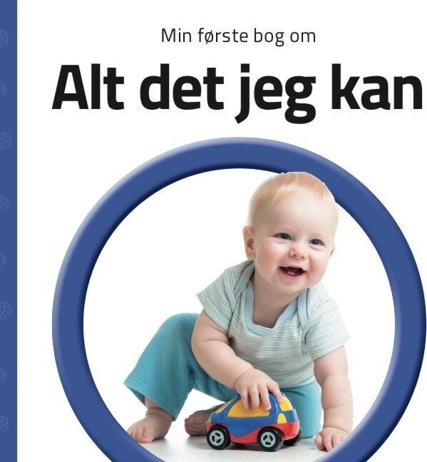 Min Første Bog Om Alt Det Jeg Kan   Bog