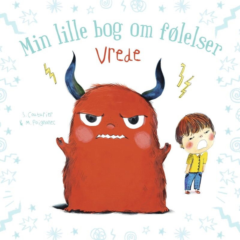 Min Lille Bog Om Følelser: Vrede   Bog