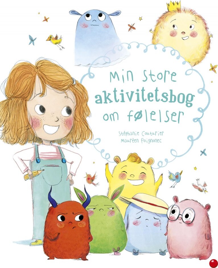 Min Store Aktivitetsbog Om Følelser Til Børn   St? Phanie Couturier   Bog