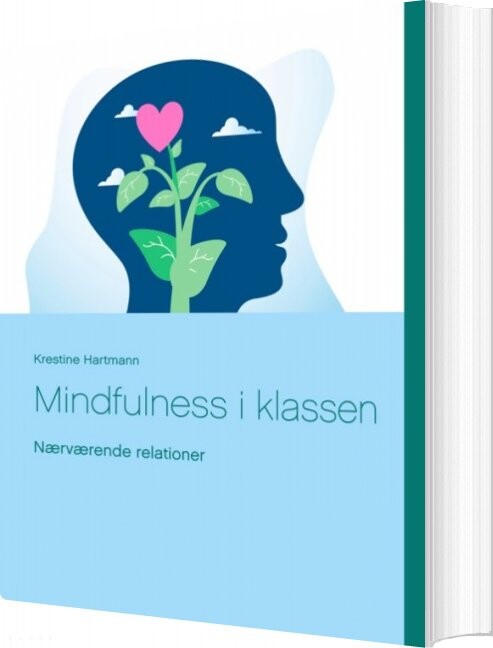 Mindfulness  I Klassen   Krestine Hartmann   Bog
