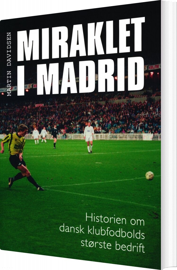 Miraklet I Madrid Martin Davidsen Bog