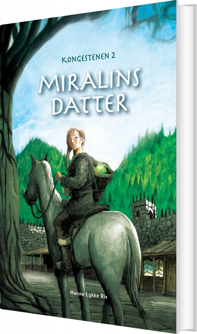 Miralins Datter   Kongestenen 2   Hanne Lykke Rix   Bog