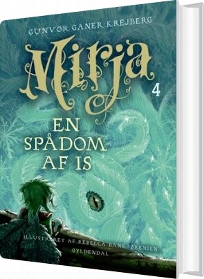 Mirja 4   En Spådom Af Is   Gunvor Ganer Krejberg   Bog