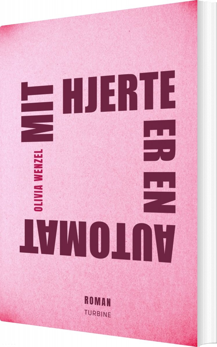 Mit Hjerte Er En Automat   Olivia Wenzel   Bog