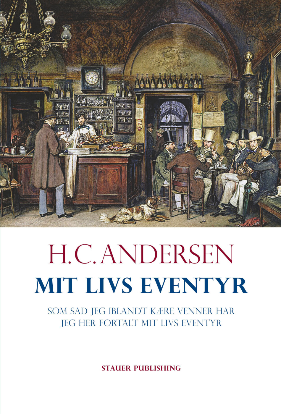 Mit Livs Eventyr   H C  Andersen   Bog