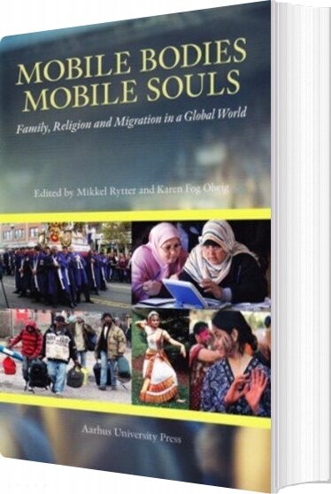 Mobile Bodies Mobile Souls   Karen Fog Olwig   English Book