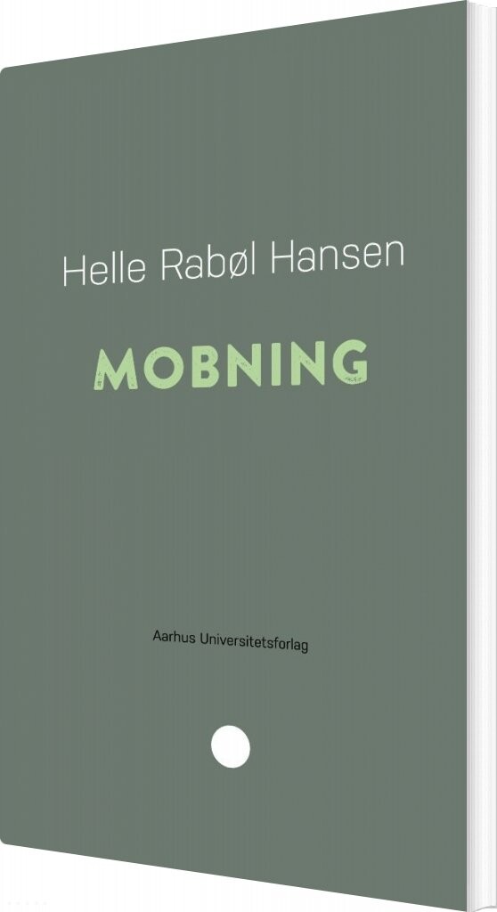 Mobning   Helle Rabøl Hansen   Bog