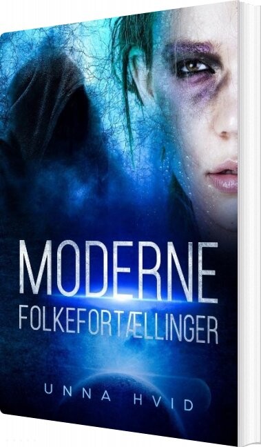 Moderne Folkefortællinger Unna Hvid Bog