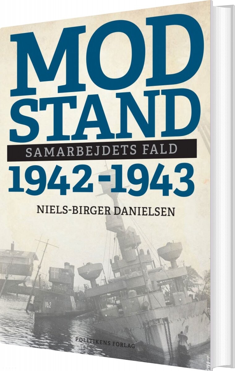 Modstand   Samarbejdets Fald   1942 1943   Niels Birger Danielsen   Bog