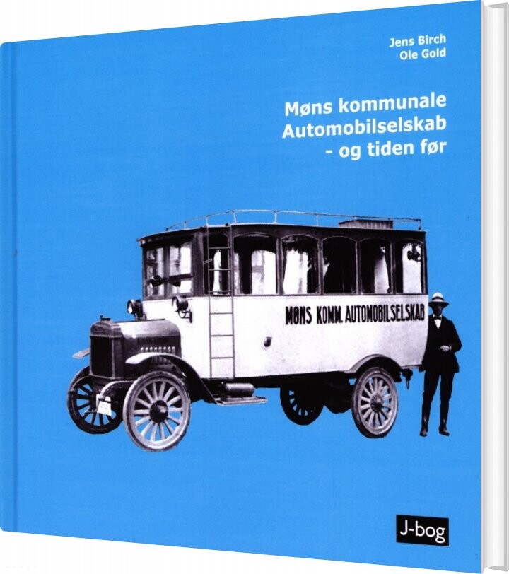 Møns Kommunale Automobilselskab   Og Tiden Før   Jens Birch   Bog