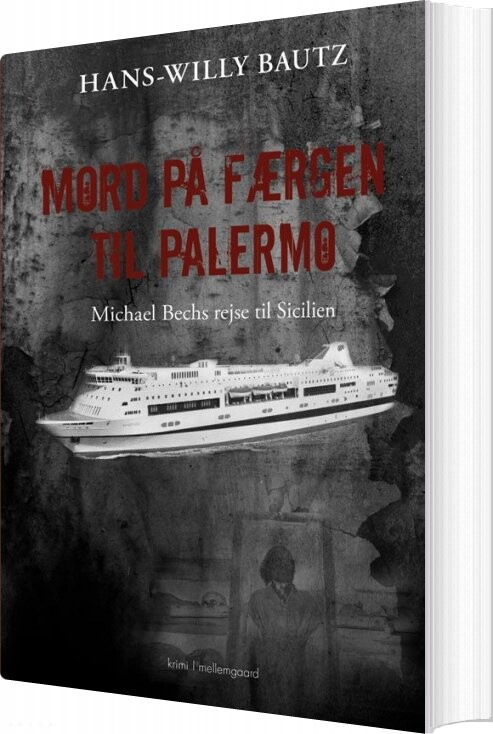 Mord På Færgen Til Palermo   Hans Willy Bautz   Bog