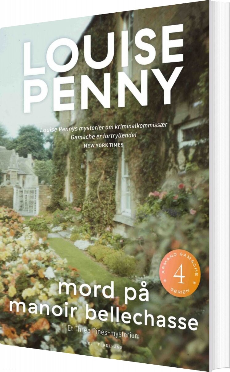 Mord På Manoir Bellechasse   Armand Gamache Serien Nr  4   Louise Penny   Bog