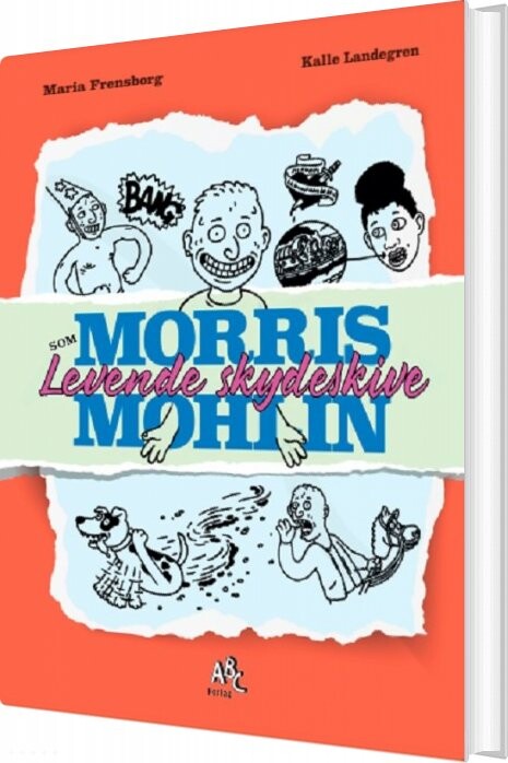 Morris Mohlin   Levende Skydeskive   Maria Frensborg   Bog