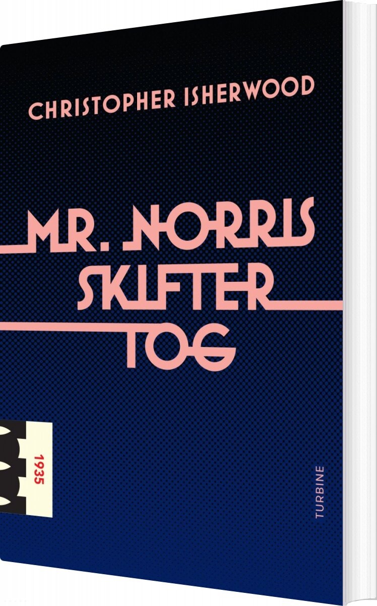 Mr  Norris Skifter Tog   Christopher Isherwood   Bog