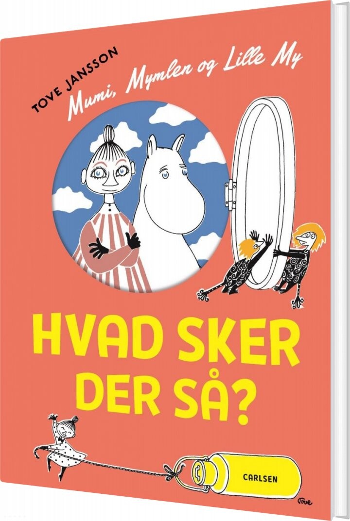 Mumi  Mymlen Og Lille My: Hvad Sker Der Så    Tove Jansson   Bog