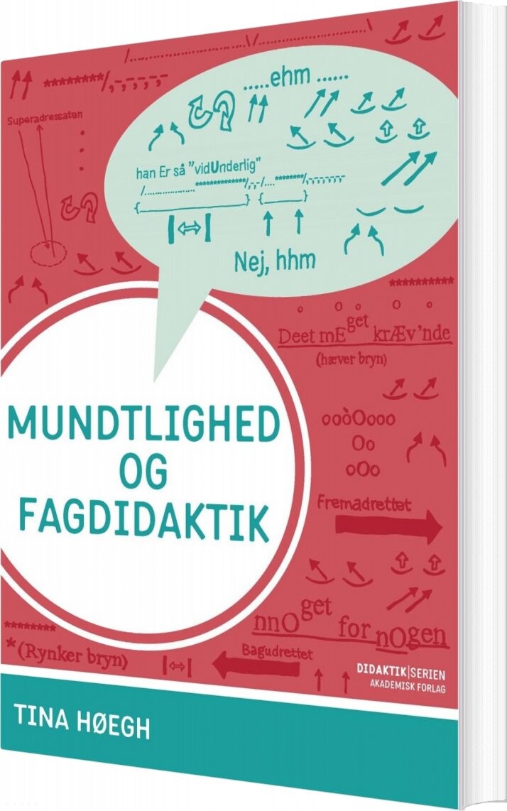 Mundtlighed Og Fagdidaktik   Tina Høegh   Bog