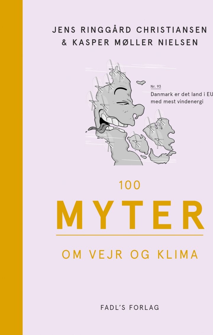 100 Myter Om Vejr Og Klima   Kasper Møller Nielsen   Bog