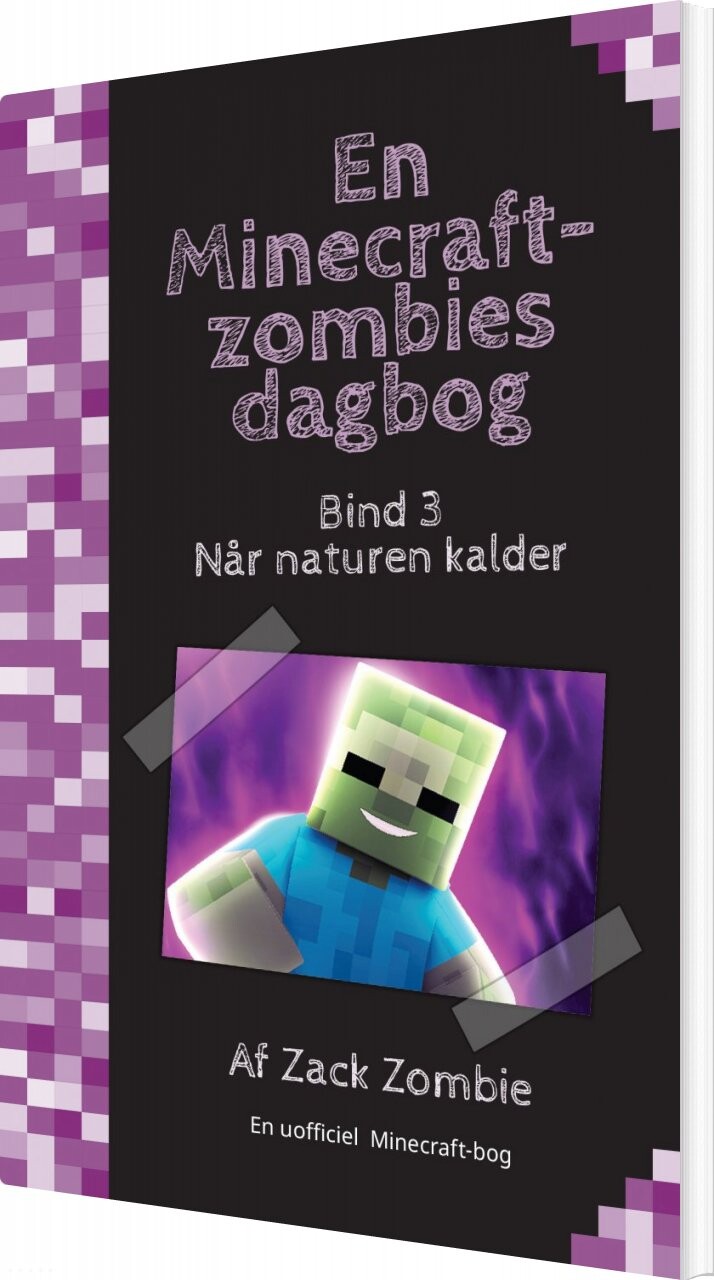 Når Naturen Kalder   En Minecraft Zombies Dagbog 3   Zack Zombie   Bog
