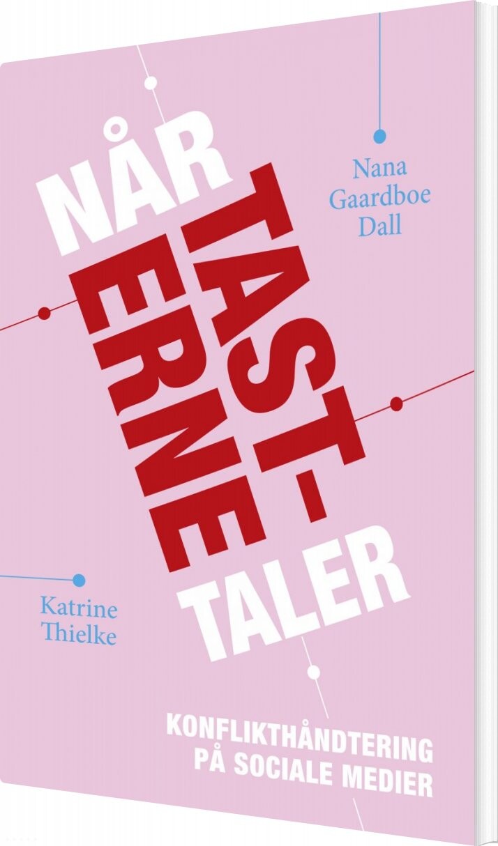 Når Tasterne Taler   Konflikthåndtering På Sociale Medier   Nana Gaardboe Dall   Bog