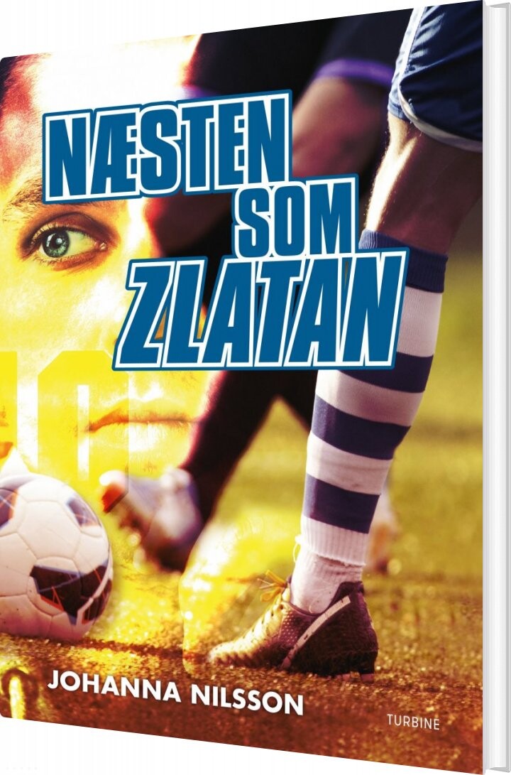 Næsten Som Zlatan   Johanna Nilsson   Bog