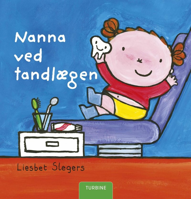 Nanna Ved Tandlægen   Liesbet Slegers   Bog