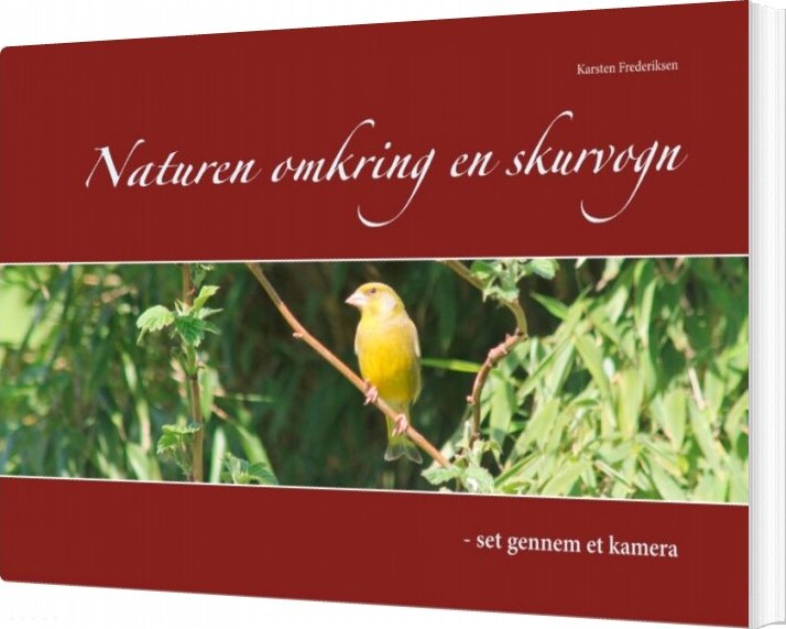 Naturen Omkring En Skurvogn   Karsten Frederiksen   Bog