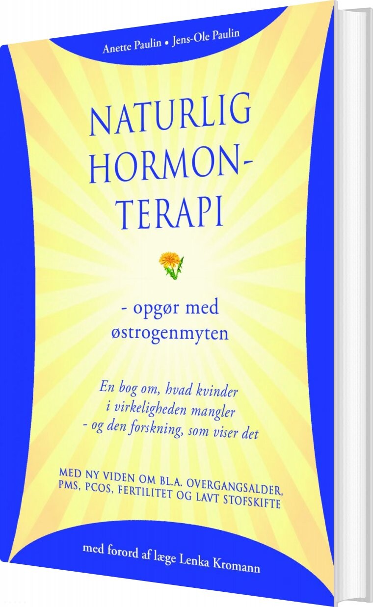 Naturlig Hormonterapi Opgør Med østrogenmyten Jens Ole Paulin Bog