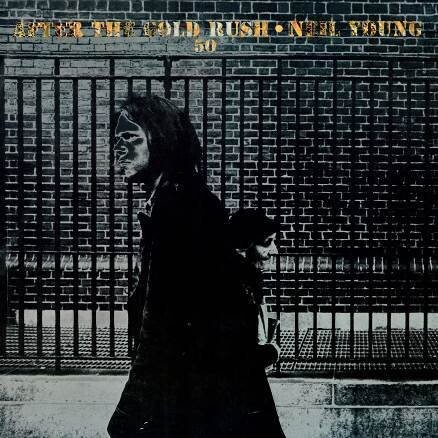 Neil Young After The Gold Rush 50th Anniversary Edition Cd