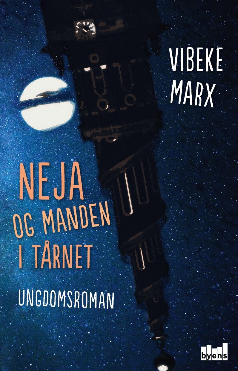 Neja Og Manden I Tårnet   Vibeke Marx   Bog