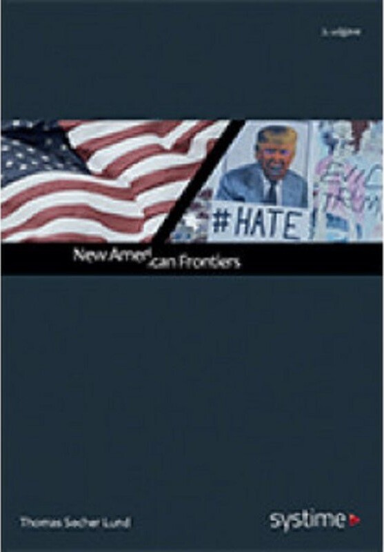 New American Frontiers   Thomas Secher Lund   Bog