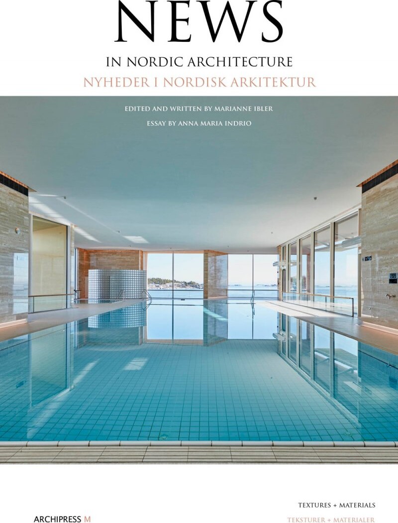 News In Nordic Architecture   Marianne Ibler   English Book
