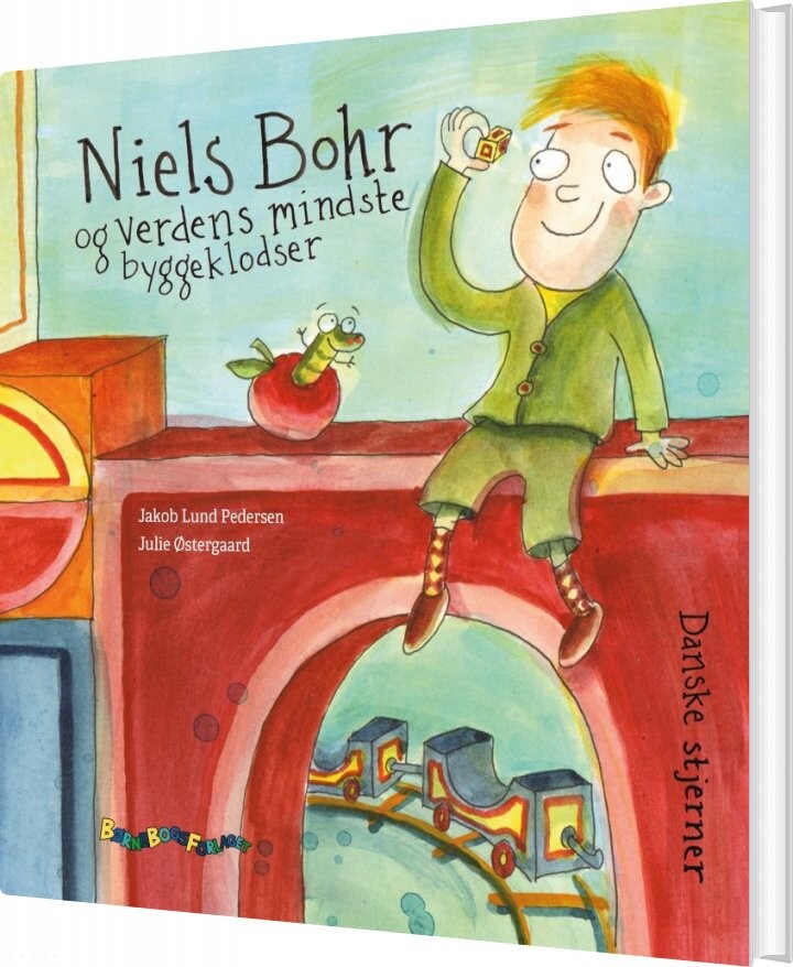 Niels Bohr Og Verdens Mindste Byggeklodser   Jakob Lund Pedersen   Bog