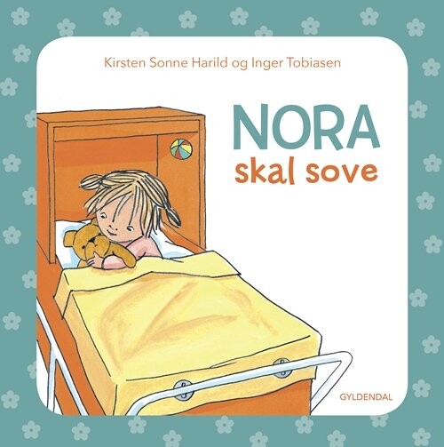 Nora Skal Sove Kirsten Sonne Harild Bog