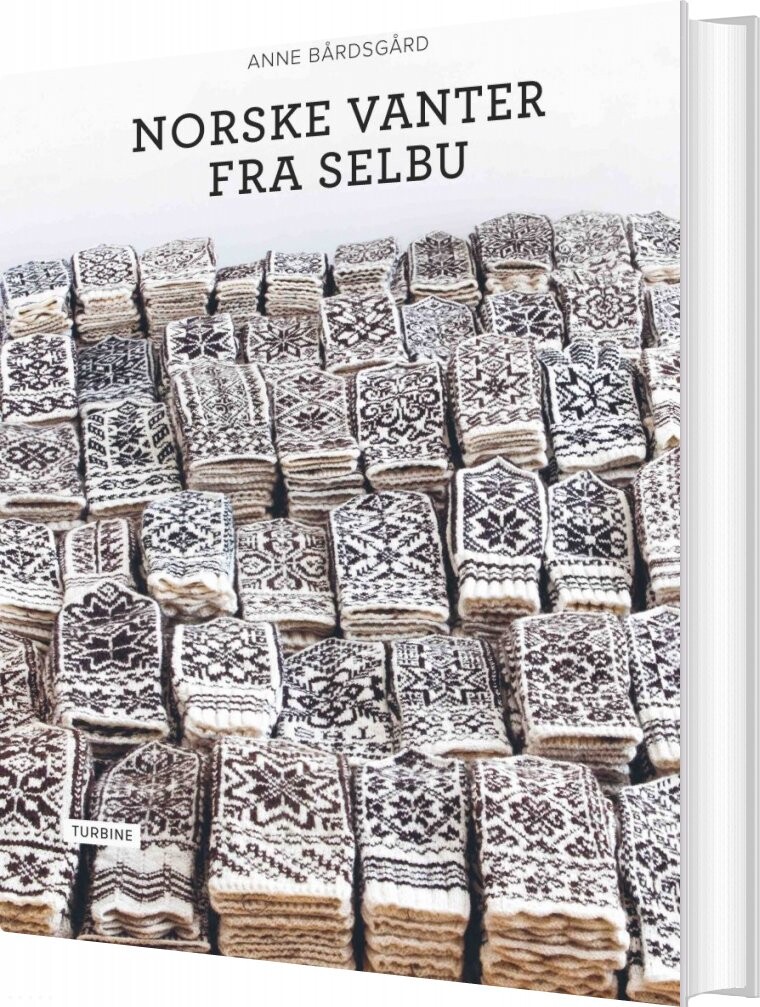 Norske Vanter Fra Selbu   Anne Bårdsgård   Bog
