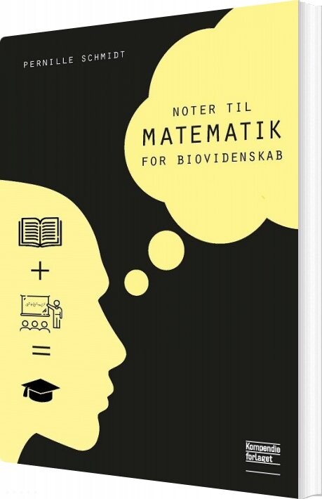 Noter Til Matematik For Biovidenskab   Pernille Schmidt   Bog