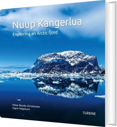 Nuup Kangerlua   Engelsk Version   Peter Bondo Christensen   English Book