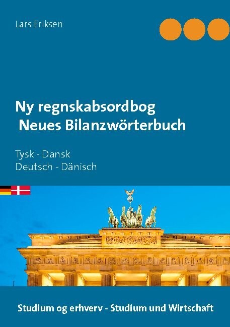 Ny Regnskabsordbog Neues Bilanzw? Rterbuch   Lars Eriksen   Bog