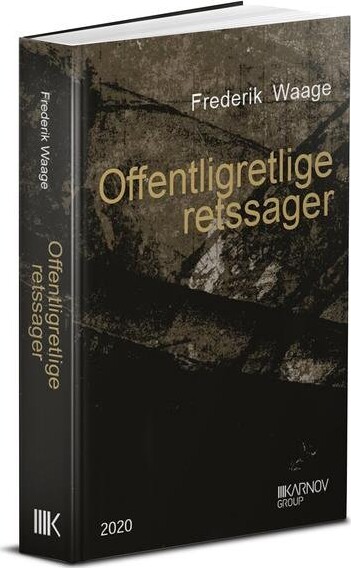 Offentligretlige Retssager   Frederik Waage   Bog