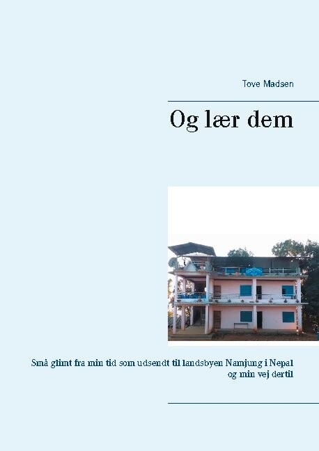 Og Lær Dem Tove Madsen Bog