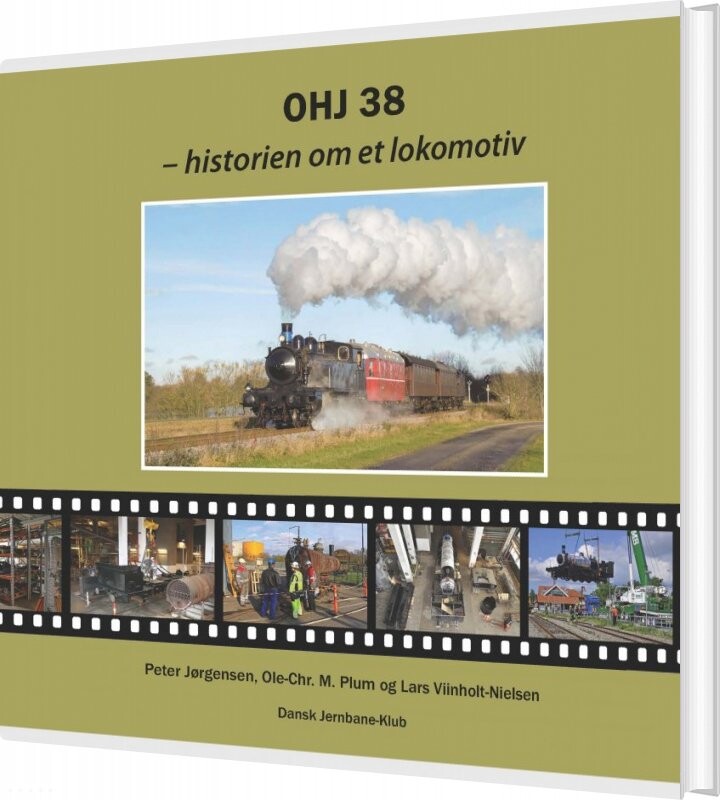 Ohj 38  Historien Om Et Lokomotiv   Ole Chr  M  Plum   Bog