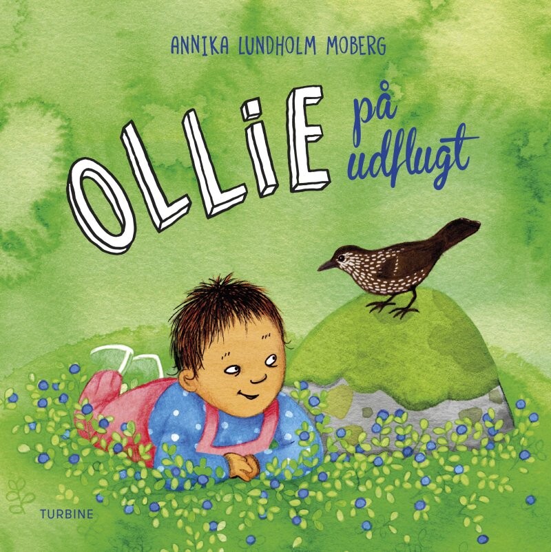 Ollie På Udflugt   Annika Lundholm Moberg   Bog