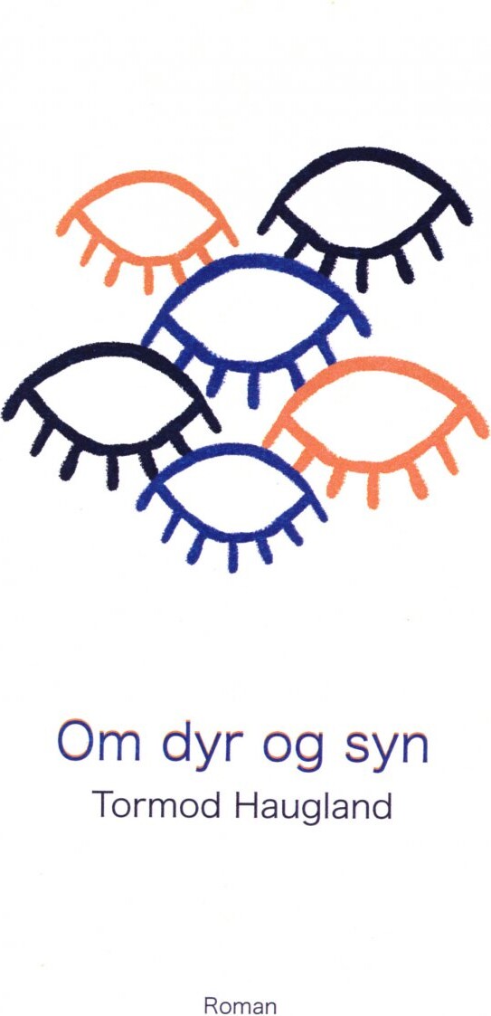 Om Dyr Og Syn   Tormod Haugland   Bog