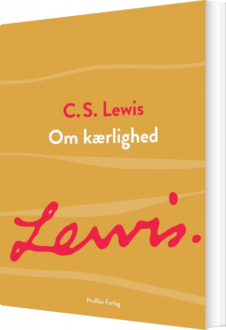 Om Kærlighed   C S  Lewis   Bog